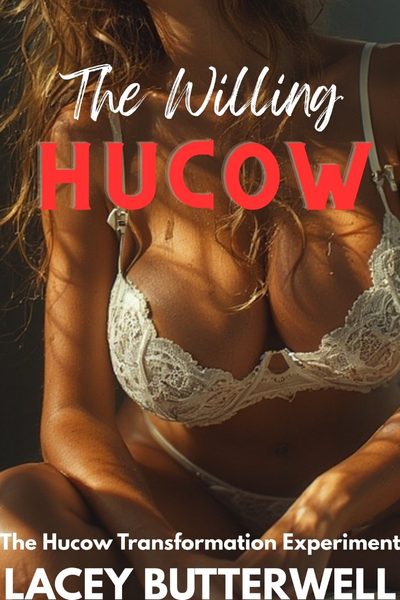 The Willing Hucow