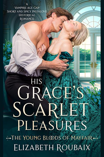 His Grace's Scarlet Pleasures