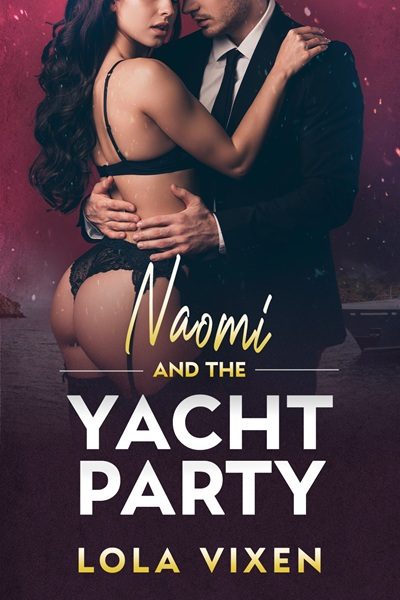 Naomi and the Yacht Party
